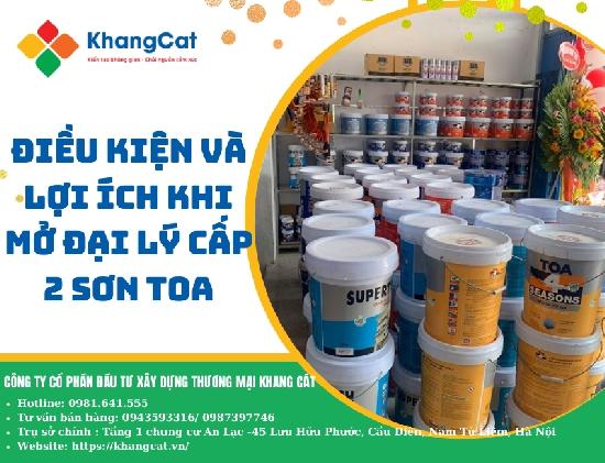 Điều kiện và lợi ích khi mở đại lý cấp 2 sơn TOA